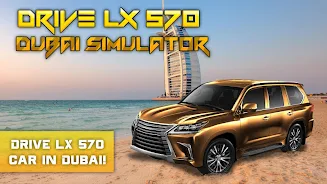 Drive LX 570 Dubai Simulator Tangkapan skrin 0