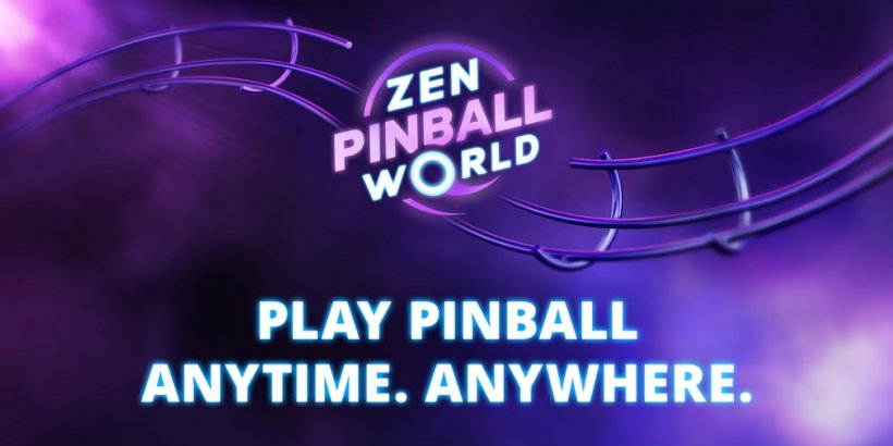 Pinball Wizardry ontketend met het Android- en iOS-debuut van Zen Pinball World