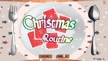 Christmas Routine ဖန်သားပြင်ဓာတ်ပုံ 0