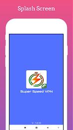 VPN: Super Speed VPN स्क्रीनशॉट 3