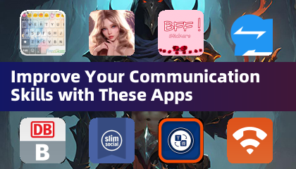 Améliorez vos compétences en communication avec ces applications