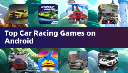 Top Car Racing Games on Android