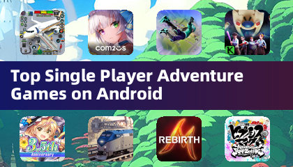 Top Single Player Adventure Games on Android