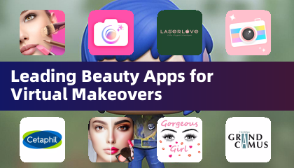 Führende Schönheits-Apps für virtuelle Makeovers
