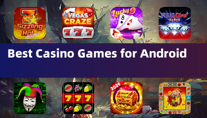 Android向けベストカジノゲーム