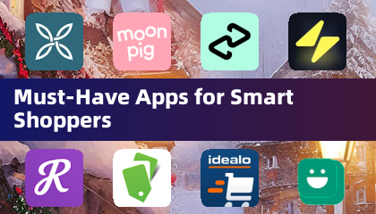 Must-Have Apps for Smart Shoppers