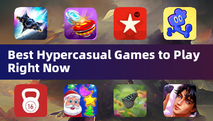 现在最值得玩的超休闲游戏