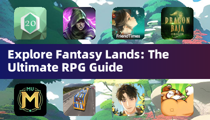 探索奇幻大陆：终极RPG指南