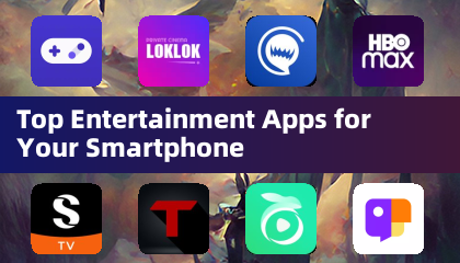 スマートフォン向けのトップエンタメアプリ