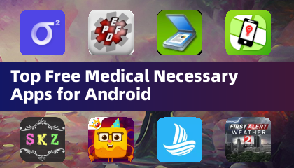Android用のトップ無料医療必須アプリ