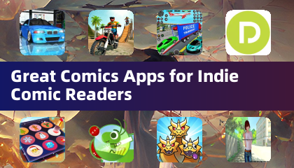独立漫画应用推荐：适合独立漫画读者的精彩选择