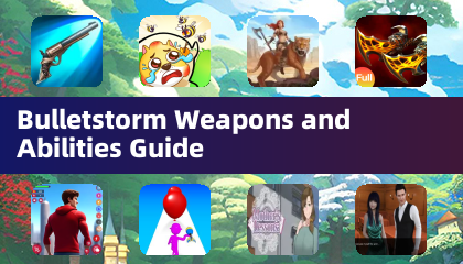 Руководство по оружию и способностям Bulletstorm
